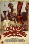 Olivos Sangrientos Movie Streaming Online