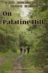 On Palatine Hill Movie Streaming Online
