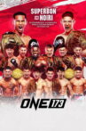 ONE 173: Superbon vs. Noiri Movie Streaming Online
