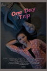 One Day Trip Movie Streaming Online