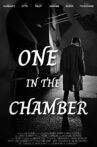 One In The Chamber Movie Streaming Online