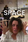 Open Space Movie Streaming Online