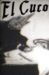 Or the Cuco Will Come and Eat You Movie Streaming Online