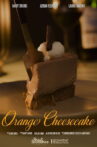 Orange Cheesecake Movie Streaming Online