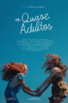 Os Quase Adultos Movie Streaming Online
