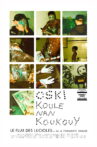 Oski Koule Nan Koukouy Movie Streaming Online