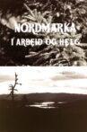 Oslofilm: Nordmarka i arbeid og helg Movie Streaming Online