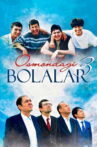 Osmondagi bolalar 3 Movie Streaming Online