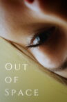 Out of Space Movie Streaming Online