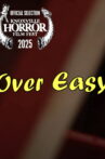 Over Easy Movie Streaming Online