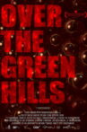 Over the Green Hills Movie Streaming Online