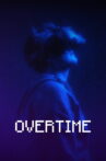 Overtime Movie Streaming Online