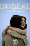 Oxygène Movie Streaming Online