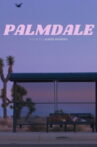 Palmdale Movie Streaming Online