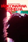 Pânico na Praia Vermelha Movie Streaming Online