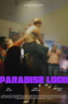 Paradise Lock Movie Streaming Online