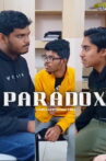 Paradox - A Sci Fi short Movie Streaming Online