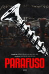 Parafuso - O Filme Movie Streaming Online