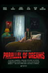Parallel of Dreams Movie Streaming Online