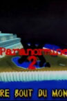 Paranormine 2 : Seuls à l'autre bout du monde Movie Streaming Online