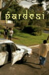 Pardesi Movie Streaming Online