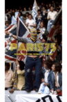 Paris 75: The European Cup Final Football Tried to Forget Movie Streaming Online