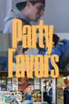 Party Favors Movie Streaming Online