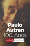 Paulo Autran 100 Anos Movie Streaming Online