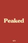 Peaked Movie Streaming Online