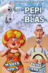 Pepi i Blas Movie Streaming Online