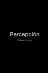 Percepción Movie Streaming Online