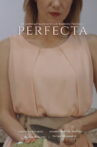 Perfecta Movie Streaming Online