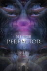Perfector: Every Day Is The Same Movie Streaming Online