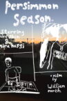 Persimmon Season Movie Streaming Online