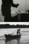 Pescadores Movie Streaming Online