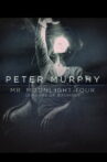 Peter Murphy – Mr. Moonlight Tour: 35 Years Of Bauhaus Movie Streaming Online