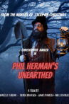 Phil Herman's Unearthed Movie Streaming Online