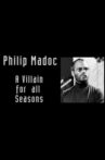 Philip Madoc: A Villain for all Seasons Movie Streaming Online