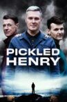 Pickled Henry Movie Streaming Online