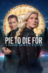 Pie To Die For: A Hannah Swensen Mystery Movie Streaming Online