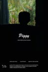 Piggy Movie Streaming Online
