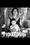 Piqueteras Movie Streaming Online