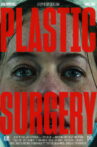 Plastic Surgery Movie Streaming Online
