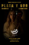 Plata y oro Movie Streaming Online