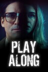 Play Along Movie Streaming Online
