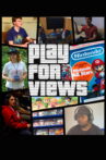Play for Views Movie Streaming Online