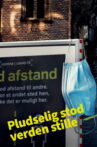 Pludselig Stod Verden Stille Movie Streaming Online