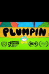 Plumpin Movie Streaming Online
