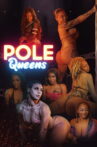 Pole Queens Movie Streaming Online