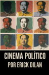 Political Cinema Movie Streaming Online